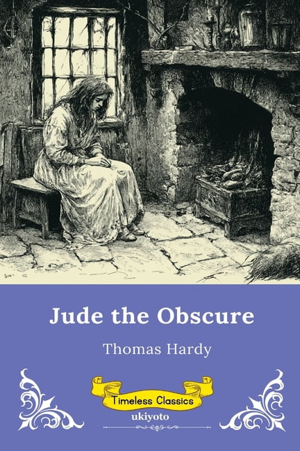 Jude the Obscure Timeless Classics, (Paperback)