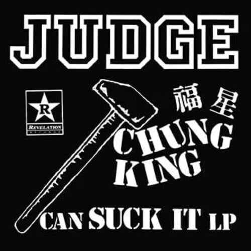Judge - Chung King Can Suck It - Music & Performance - Vinyl