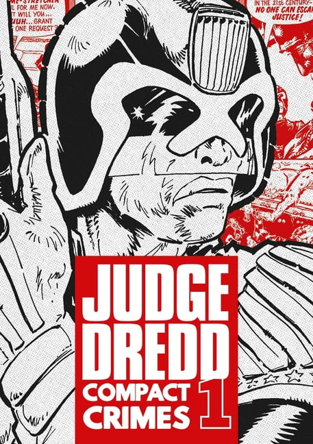 Judge Dredd: Compact Crimes Judge Dredd: Compact Crimes 1, Book 1, (Paperback)