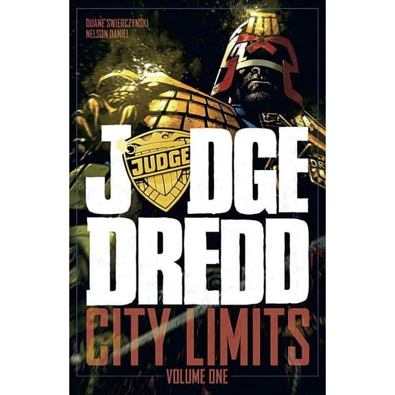 Judge Dredd: Judge Dredd: City Limits (Paperback)