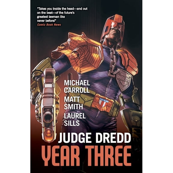 Judge Dredd: The Early Years Judge Dredd Year Three, Book 3, (Paperback)