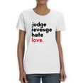 thumbnail image 1 of Judge Revenge Hate Crossed Out Words Women White T-Shirt, Female Medium, 1 of 4