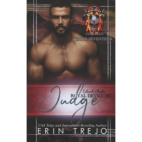 Judge: Royal Devils MC Colorado (Paperback) by Erin Trejo