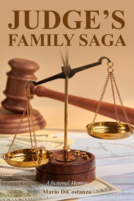 Judge's Family Saga: Law OR Loyalty, (Paperback)