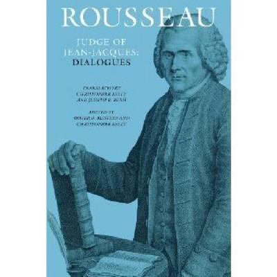 Pre-Owned Rousseau Judge of Jean-Jacques: Dialogues : The Collected Writings of Rousseau (Hardcover) 0874514959 9780874514957