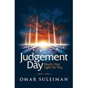 Judgement Day Deeds That Light the Way, Hardcover