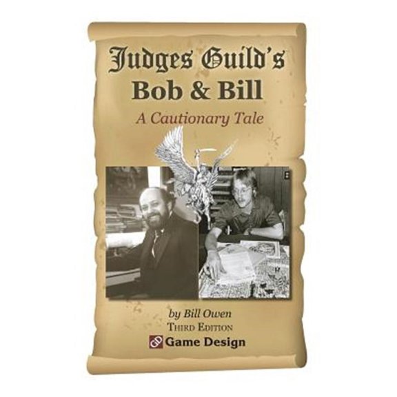 Judges Guild's Bob & Bill : A Cautionary Tale