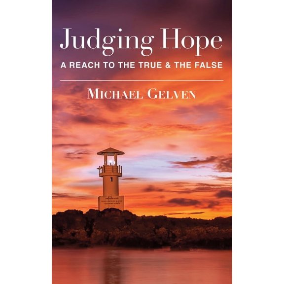 Judging Hope : Reach To True & False (Hardcover)