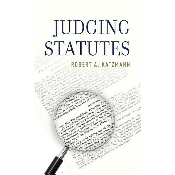 Judging Statutes, (Hardcover)