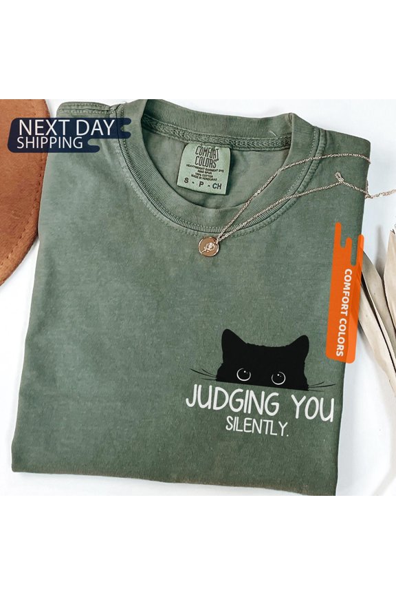 Judging You Silently Cat Shirt Sarcastic Cat Lover Tee Funny Cat Mom Shirt Animal Lover Gi