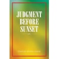 thumbnail image 1 of Judgment Before Sunset (Paperback), 1 of 1