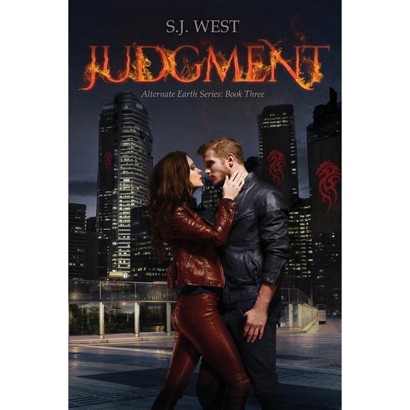 Judgment (The Alternate Earth Series, Book 3) (Paperback) by S J West