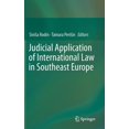 thumbnail image 1 of Judicial Application of International Law in Southeast Europe, (Hardcover), 1 of 1