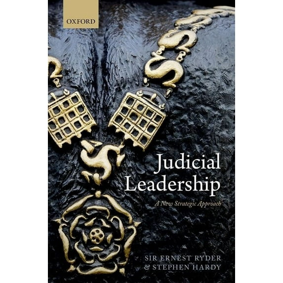 Judicial Leadership: A New Strategic Approach, (Paperback)
