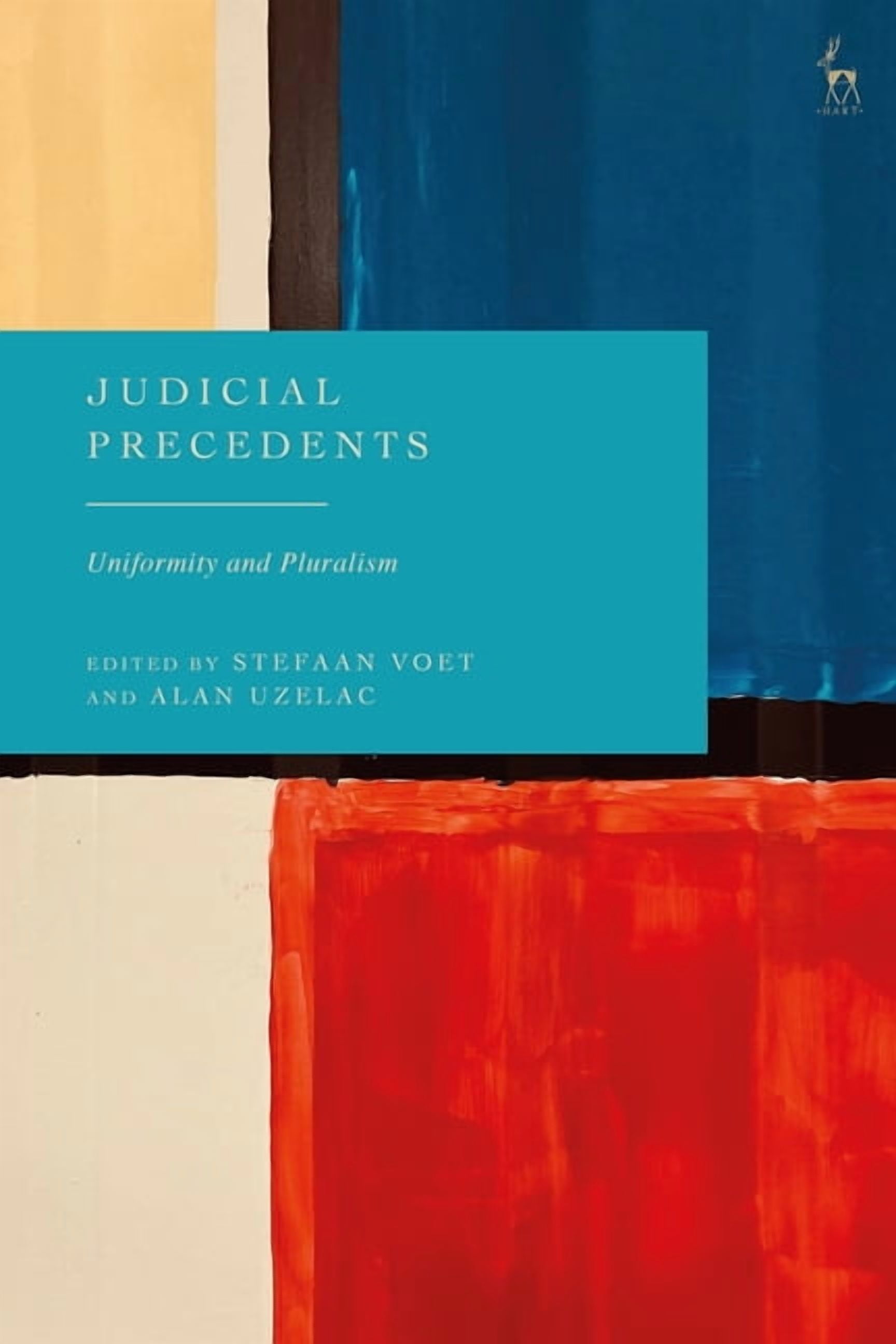 Judicial Precedents: Uniformity and Pluralism, (Hardcover)