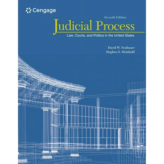 Judicial Process: Law, Courts, and Politics in the United States, (Paperback)