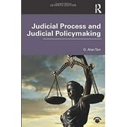 Pre-Owned Judicial Process and Judicial Policymaking (Paperback) 113837055X 9781138370555