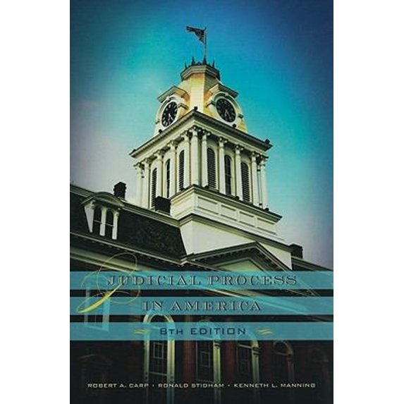 Pre-Owned Judicial Process in America, Paperback by Carp, Robert A.; Stidham, Ronald; Manning, Kenneth L., ISBN 1604266082, ISBN-13 9781604266085