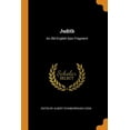 thumbnail image 1 of Judith : An Old English Epic Fragment (Paperback), 1 of 1