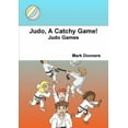 thumbnail image 1 of Judo, A Catchy Game! (Paperback), 1 of 1