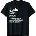 thumbnail image 1 of Judo Girl Definition Fun Sassy Sports Japanese Martial Arts T-Shirt, 1 of 4