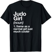 Judo Girl Definition Fun Sassy Sports Japanese Martial Arts T-Shirt