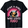 thumbnail image 1 of Judo Player Vintage Retro Just A Girl Who Loves Judo T-Shirt men and women can wear, black, white, gifts, 1 of 4