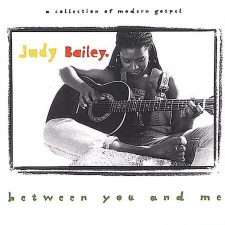 Judy Bailey - Between You and Me - Music & Performance - CD