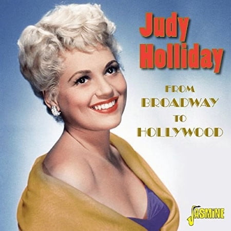 Judy Holliday - From Broadway To Hollywood - Music & Performance - CD