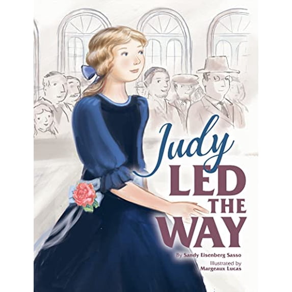 Pre-Owned Judy Led the Way, 9781681155593, 1681155591, Hardcover, Illustrated edition