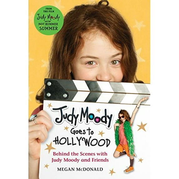 Pre-Owned Judy Moody: Judy Moody Goes to Hollywood: Behind the Scenes with Judy Moody and Friends (Hardcover)