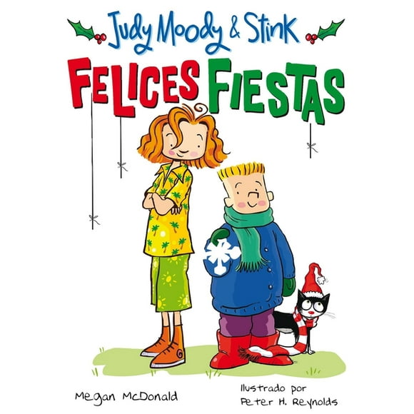 Judy Moody & Stink: Judy Moody & Stink: ¡Felices fiestas! / Judy Moody & Stink: The Holy Jolliday (Series #1) (Paperback)