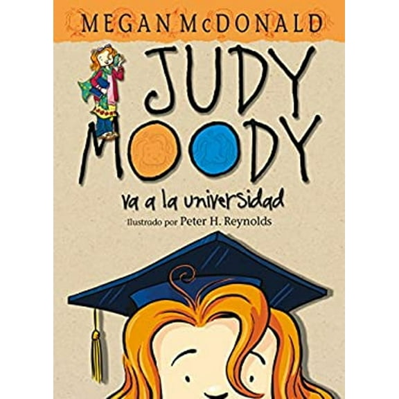 Pre-Owned Judy Moody Va a la Universidad / Judy Moody Goes to College = Judy Moody Goes to College (Paperback) 1603966293 9781603966290