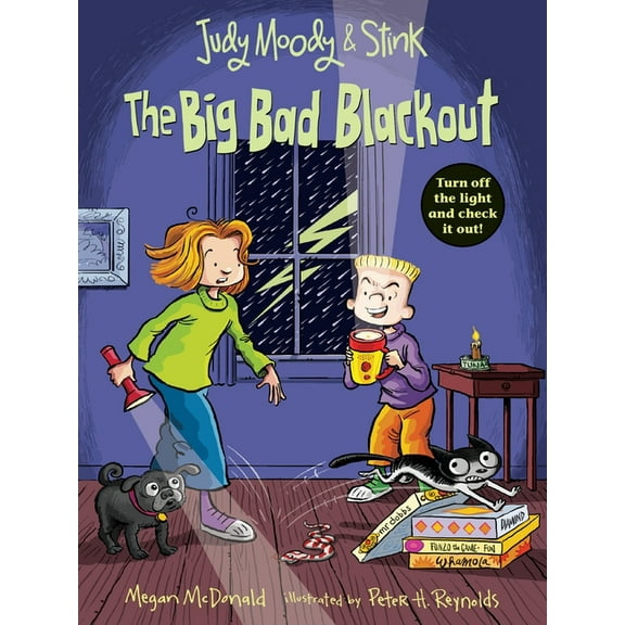 Judy Moody and Stink Judy Moody and Stink: The Big Bad Blackout, Book 3, (Paperback)
