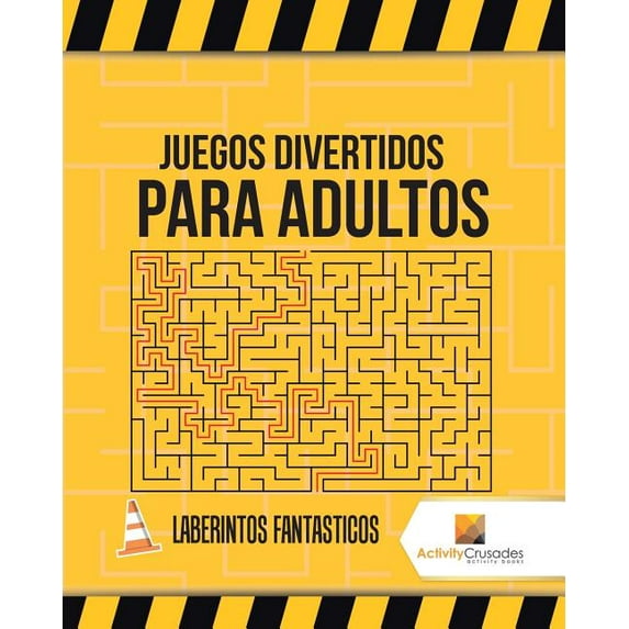 Juegos Divertidos Para Adultos: Laberintos Fantasticos, (Paperback)