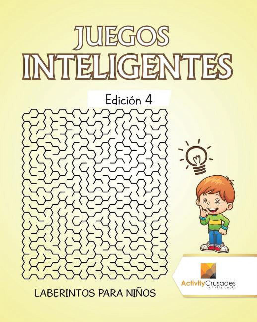 Juegos Inteligentes Edición 4: Laberintos Para Niños, (Paperback)