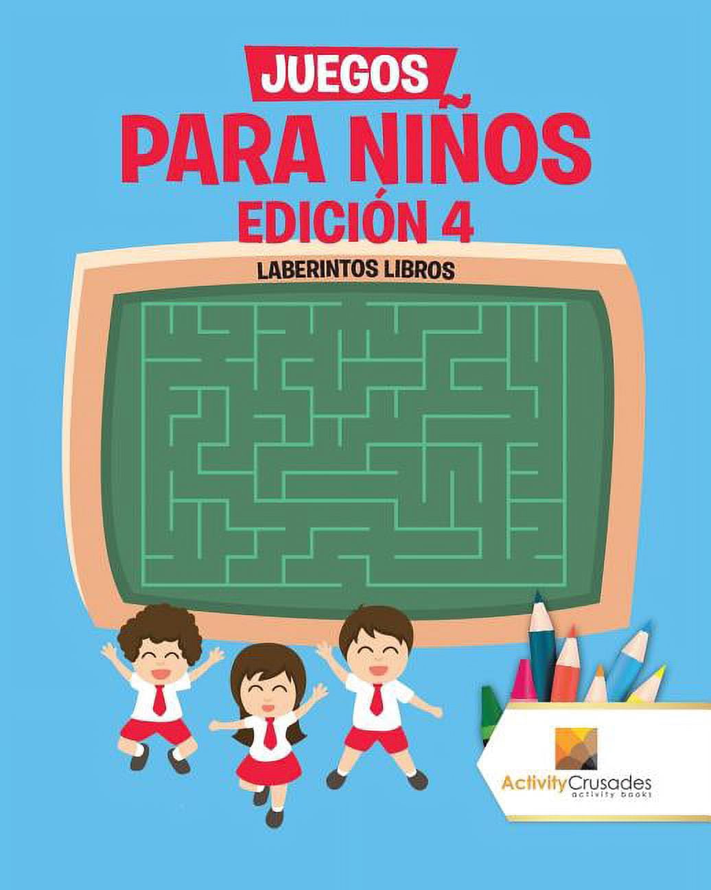 Juegos Para Niños Edición 4: Laberintos Libros, (Paperback)