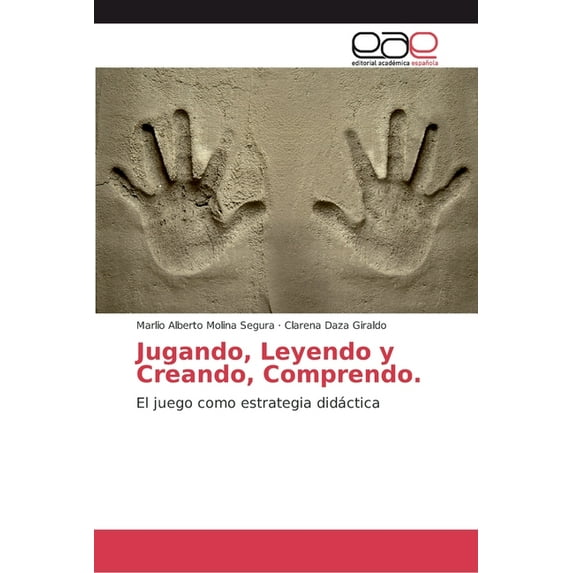 Jugando, Leyendo y Creando, Comprendo (Paperback)