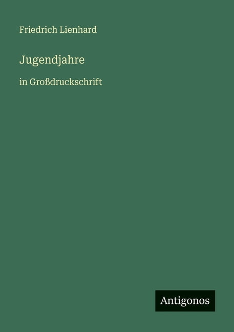 Jugendjahre: in GroÃdruckschrift, (Paperback)