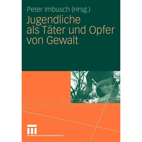 Jugendliche ALS Tter Und Opfer Von Gewalt, (Paperback)
