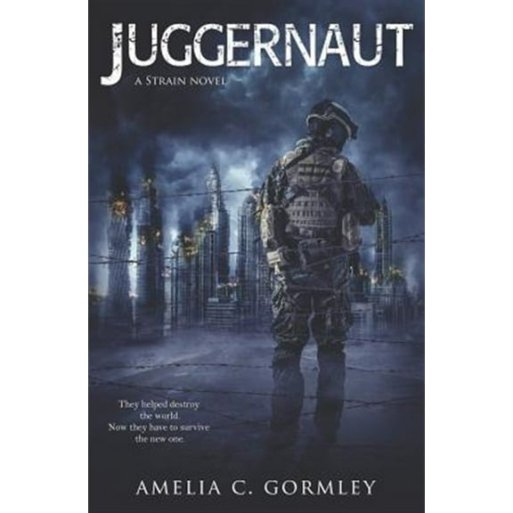 Juggernaut: A Strain Novel