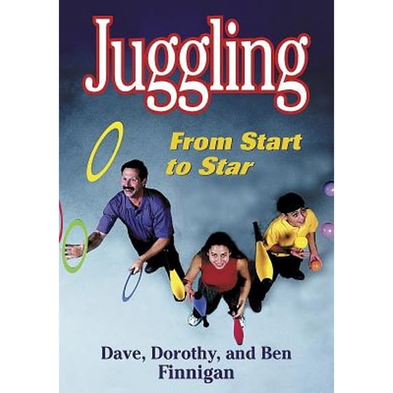 Pre-Owned Juggling: From Start to Star (Paperback) 0736037500 9780736037501