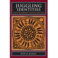 thumbnail image 1 of Juggling Identities: Identity and Authenticity Among the Crypto-Jews, (Hardcover), 1 of 1