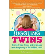 MEGHAN REGAN REGAN-LOOMIS Juggling Twins