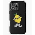thumbnail image 1 of Juice Be You Funny Lemon Pun Quote Art N5489 Phone Case for iPhone 17 16 15 14 13 12 11 Pro Max, 1 of 2