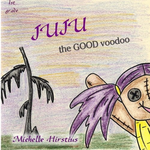 Pre-Owned Juju the GOOD voodoo: Volume 1 Paperback