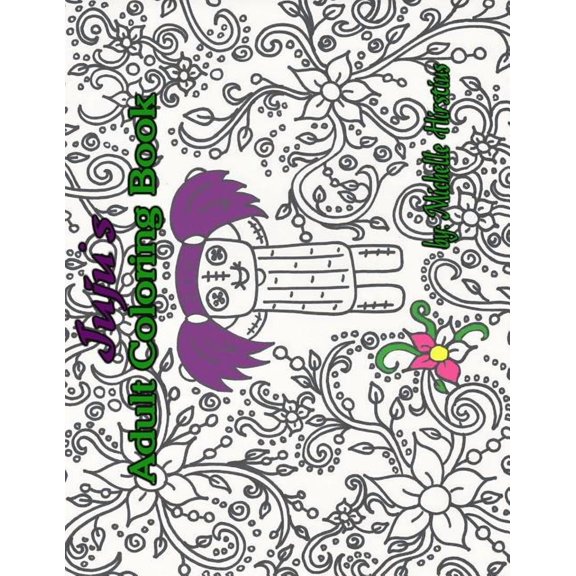 Juju the Good Voodoo Juju's Adult Coloring Book, (Paperback)
