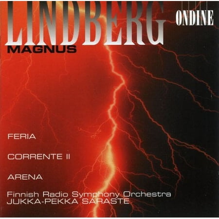 Jukka-Pekka Saraste - Feria / Corrente 2 / Arena - Music & Performance - CD