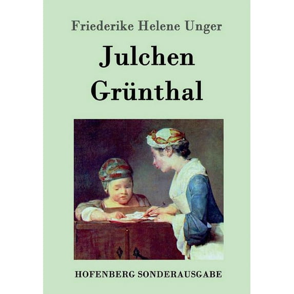 Julchen Grünthal (Paperback)