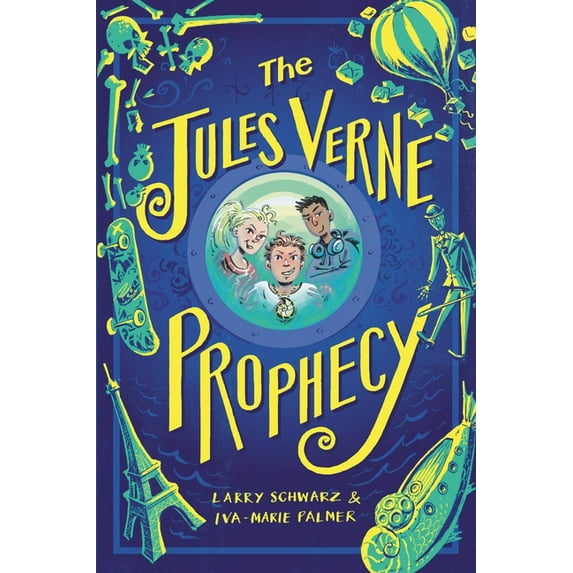 Jules Verne Prophecy The Jules Verne Prophecy, Book 1, (Hardcover)